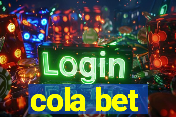 cola bet